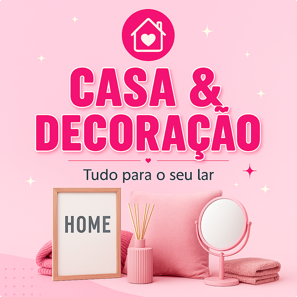 Casa & Decoração