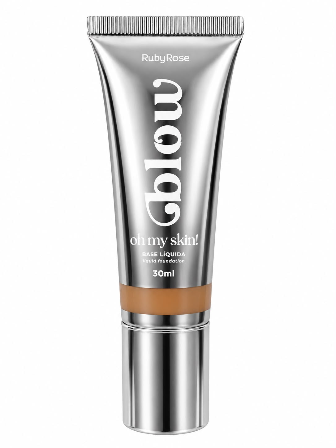 Base Líquida Ruby Rose Glow Oh My Skin 30ml – Efeito Iluminado